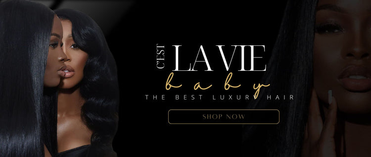 C’est La Vie Baby. The best luxury hair. Shop now